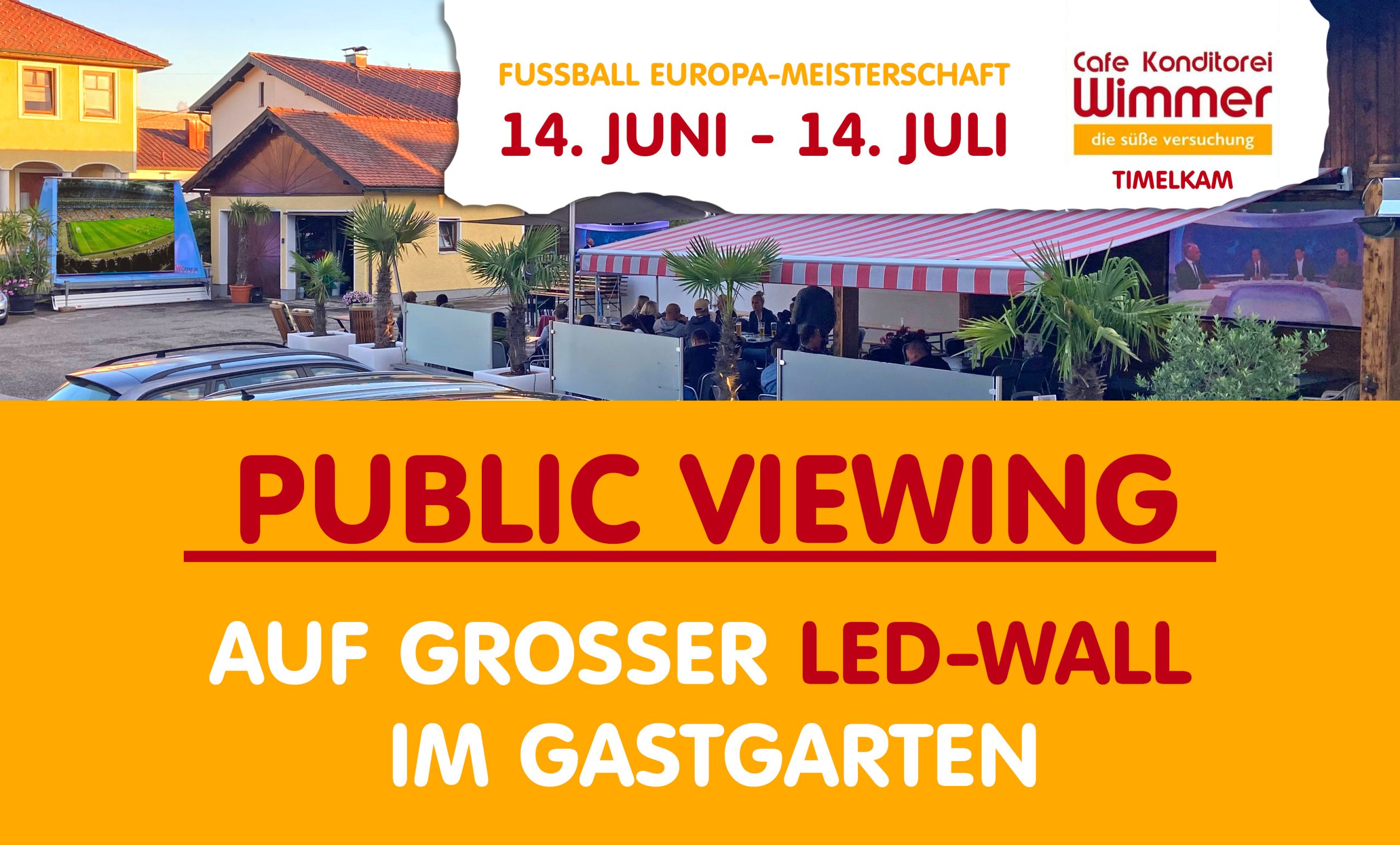 Public Viewing Europameisterschaft EM 2024, Bezirk Vöcklabruck, timelkam